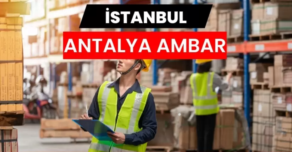 Güvenilir Taşımacılıkta Antalya Ambar Seçeneklerinin Önemi