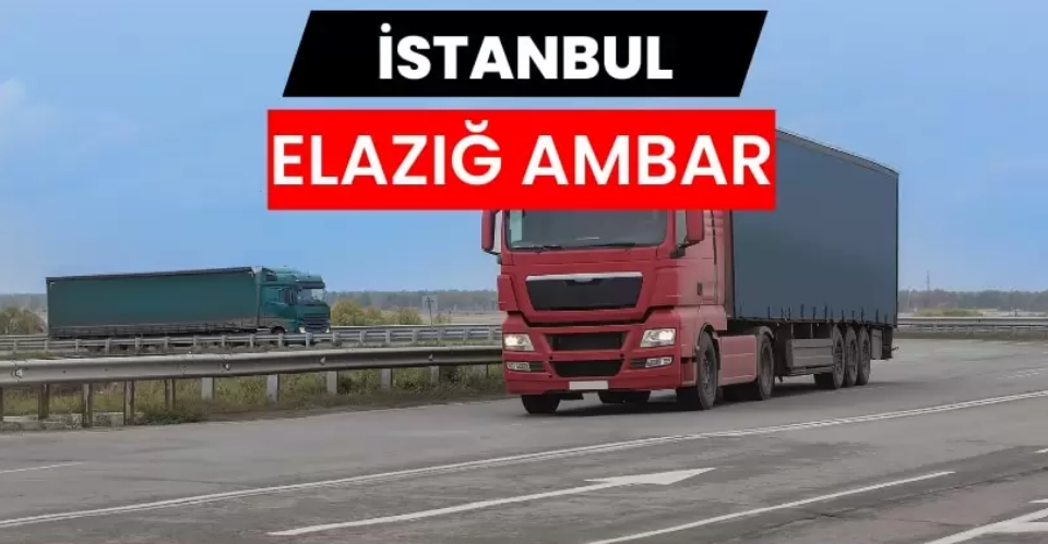 Güvenli Taşımacılıkta Elazığ Ambar Hizmetlerinin Önemi