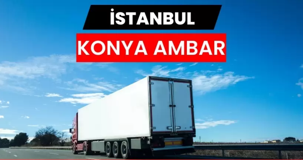 Konya Nakliyat Ambarı Sisteminin Lojistik Dünyasındaki Yeri